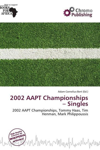 2002 AAPT Championships - Singles
