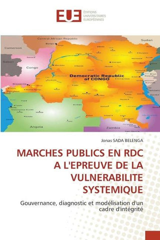 MARCHES PUBLICS EN RDC A L'EPREUVE DE LA VULNERABILITE SYSTEMIQUE
