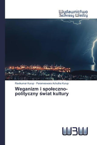 Weganizm i spo¿eczno-polityczny ¿wiat kultury