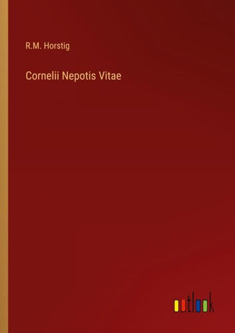 Cornelii Nepotis Vitae
