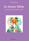 In deiner Mitte