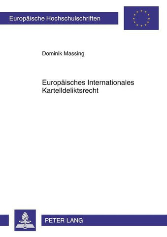 Europaeisches Internationales Kartelldeliktsrecht