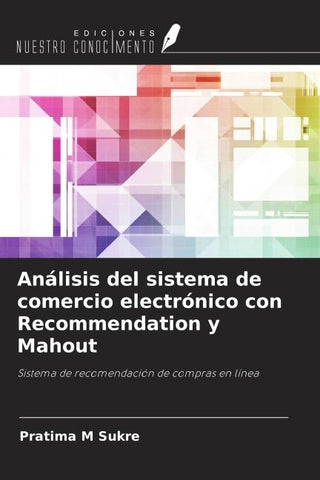 Análisis del sistema de comercio electrónico con Recommendation y Mahout