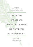 British Women's Writing from Brontë to Bloomsbury, Volume 2