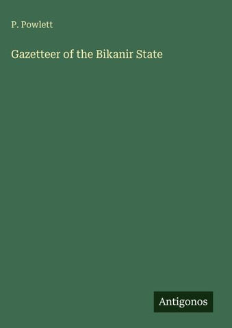 Gazetteer of the Bikanir State
