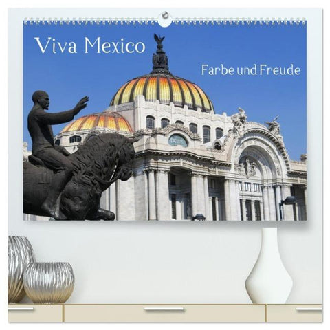 Viva Mexiko - Farben und Freude (hochwertiger Premium Wandkalender 2026 DIN A2 quer), Kunstdruck in Hochglanz