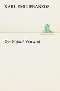 Der Pojaz / Vorwort