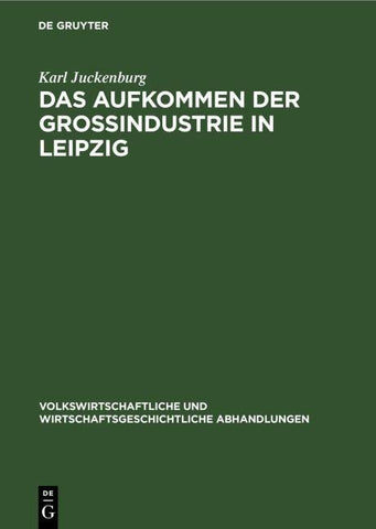 Das Aufkommen der Großindustrie in Leipzig
