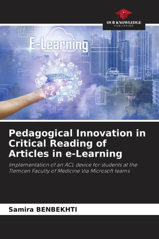 Pedagogical Innovation in Critical Reading of Articles in e-Learning