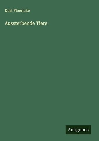 Aussterbende Tiere