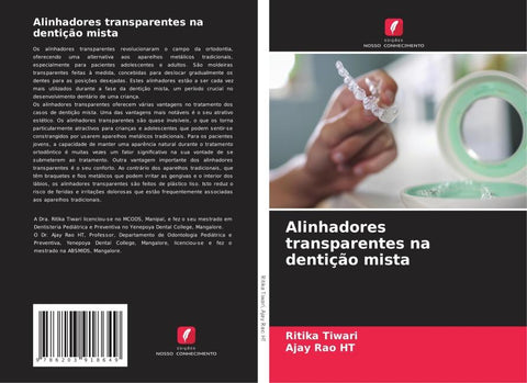 Alinhadores transparentes na dentição mista