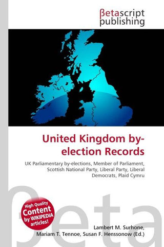 United Kingdom by-election Records