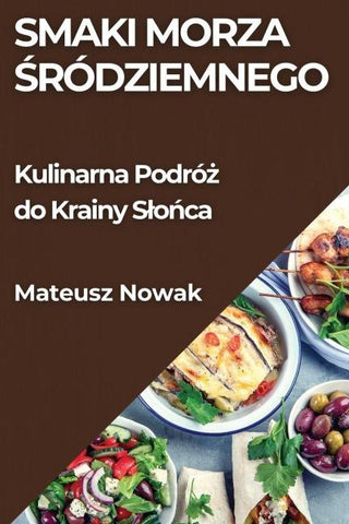 Smaki Morza ¿ródziemnego