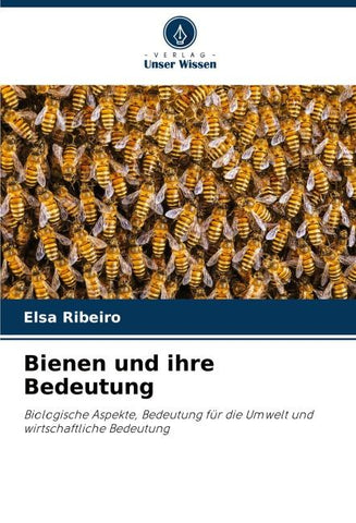 Bienen und ihre Bedeutung