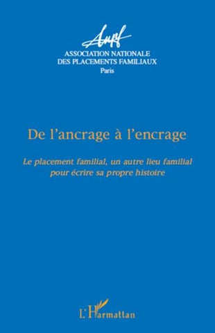 De l'ancrage à l'encrage