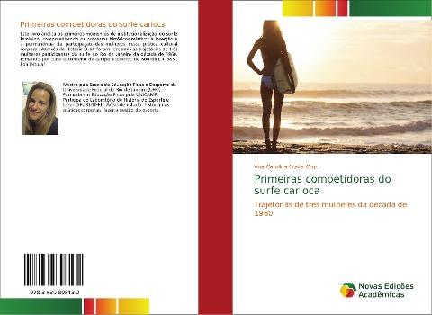 Primeiras competidoras do surfe carioca