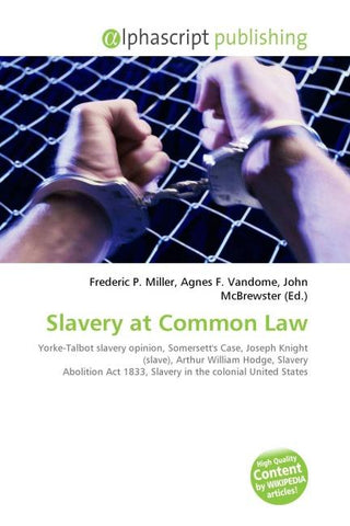 Slavery at Common Law