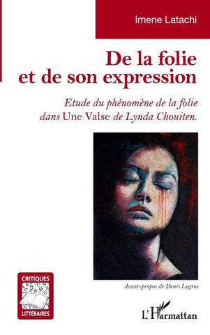 De la folie et de son expression