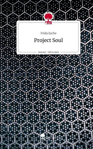 Project Soul. Life is a Story - story.one