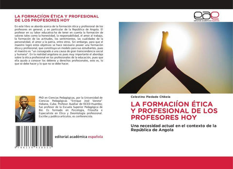 LA FORMACIÍON ÉTICA Y PROFESIONAL DE LOS PROFESORES HOY