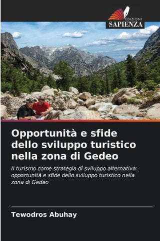 Opportunità e sfide dello sviluppo turistico nella zona di Gedeo