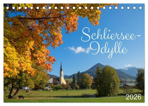 Schliersee-Idylle (Tischkalender 2026 DIN A5 quer), CALVENDO Monatskalender