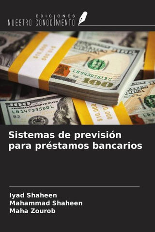 Sistemas de previsión para préstamos bancarios