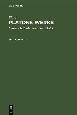 Platons Werke. Teil 2, Band 2