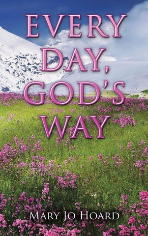 EVERY DAY, GOD'S WAY