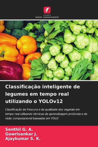 Classificação inteligente de legumes em tempo real utilizando o YOLOv12