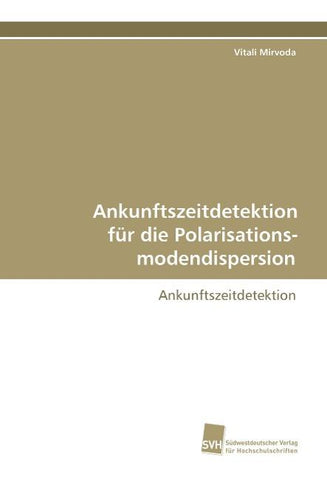 Ankunftszeitdetektion für die Polarisationsmodendispersion