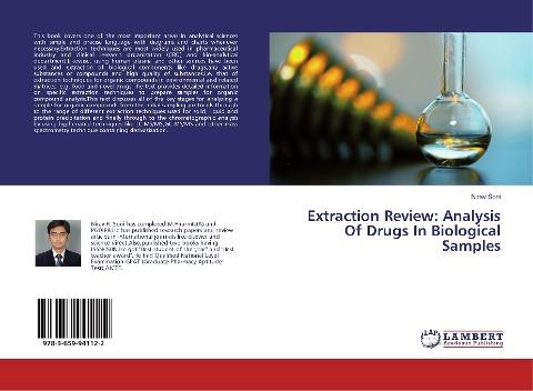 Extraction Review: Analysis Of Drugs In Biological Samples