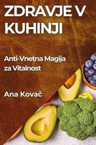 Zdravje v Kuhinji