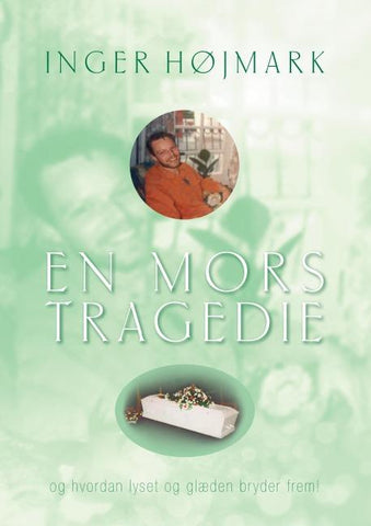 En mors tragedie