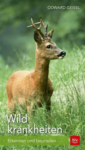 Wildkrankheiten