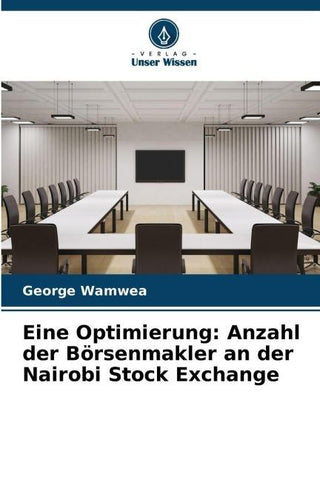 Eine Optimierung: Anzahl der Börsenmakler an der Nairobi Stock Exchange