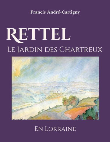 Rettel le Jardin des Chartreux en Lorraine