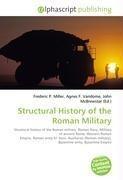Structural History of the Roman Military