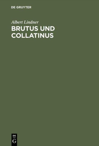 Brutus und Collatinus