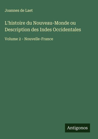 L'histoire du Nouveau-Monde ou Description des Indes Occidentales
