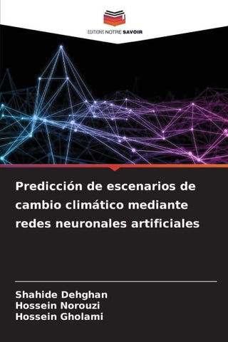 Predicción de escenarios de cambio climático mediante redes neuronales artificiales