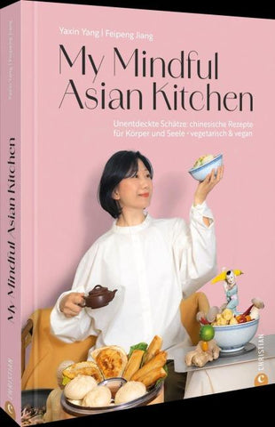 My Mindful Asian Kitchen