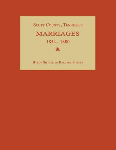 Scott County, Tennessee, Marriages 1854-1880