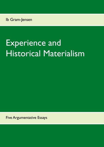 Experience and Historical Materialism