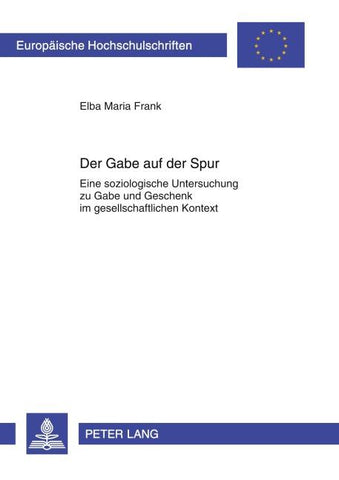 Der Gabe auf der Spur
