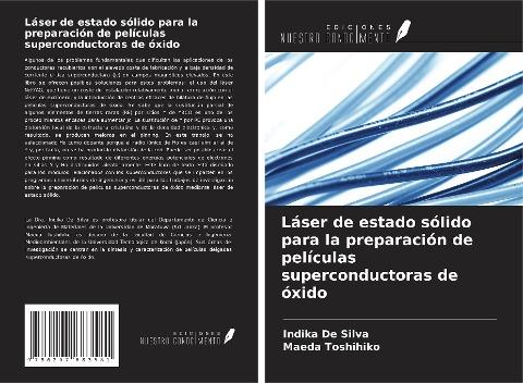 Láser de estado sólido para la preparación de películas superconductoras de óxido