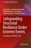 Safeguarding Structural Resilience Under Extreme Events