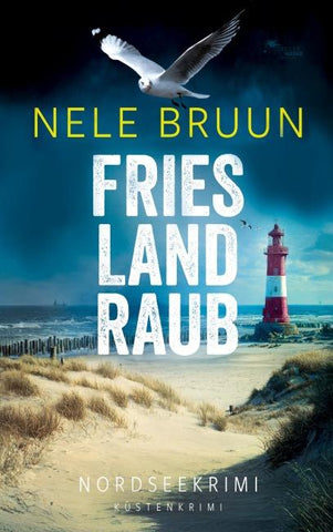 FriesLandRaub (Nordseekrimi)