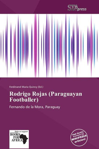 Rodrigo Rojas (Paraguayan Footballer)
