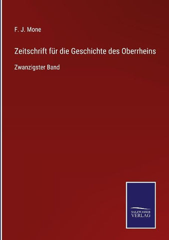 Zeitschrift für die Geschichte des Oberrheins